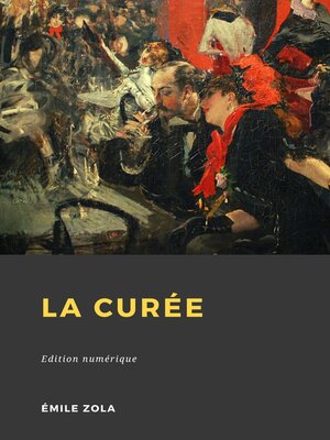 cover image of La Curée